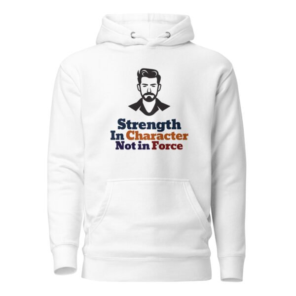strength in character hoodie – premium pullover