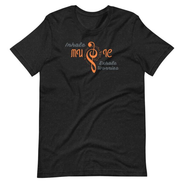 inhale music, exhale worries – unisex t shirt | bella + canvas 3001